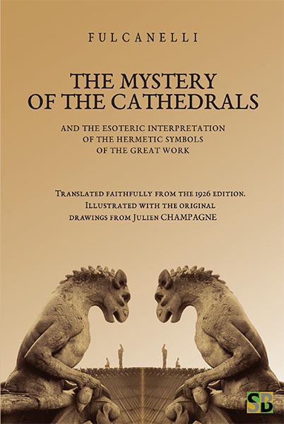 The Mystery of the Cathedrals