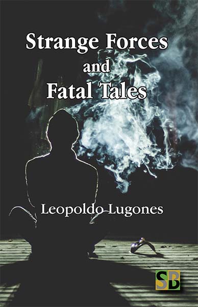 Strange Forces and Fatal Tales