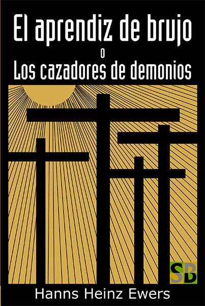 El aprendiz de brujo o Los cazadores de demonios